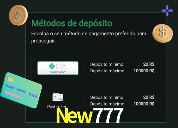O cassino New777 oferece uma grande variedade de métodos de pagamento